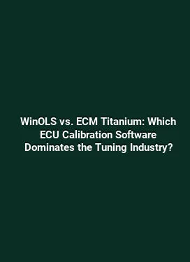 WinOLS vs. ECM Titanium: Which ECU Calibration Software Dominates the Tuning Industry?