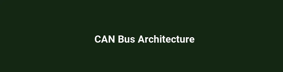 CAN Bus Architecture